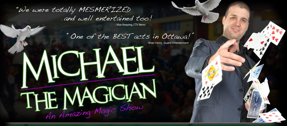 Ottawa Magician, Magician in Ottawa